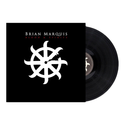 A 180-gram black vinyl record from Brian Marquis partially out of a black cover with "Blood And Spirits" above a white ship wheel and arrow design on a black background. Limited pressing.