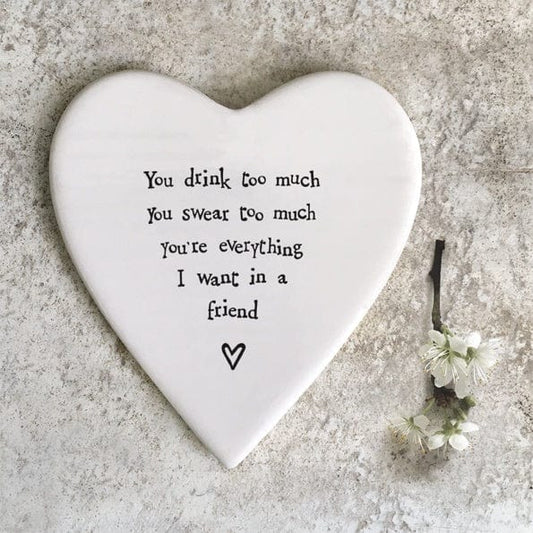East of India Homewares East of India Porcelain Coaster-You Drink Too Much
