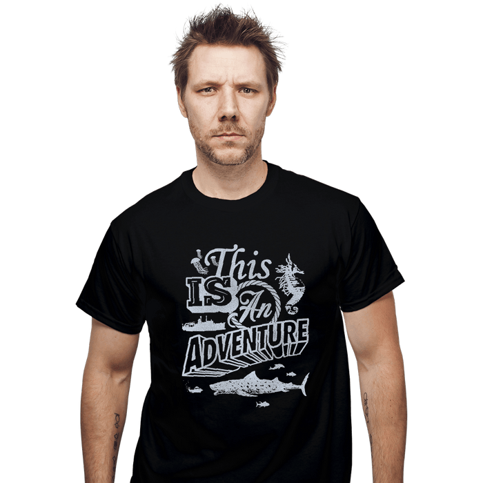 Shirts T-Shirts, Unisex / Small / Black This is an Adventure